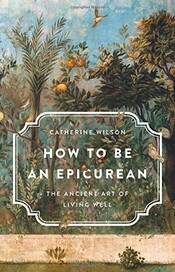 How to Be an Epicurean cover